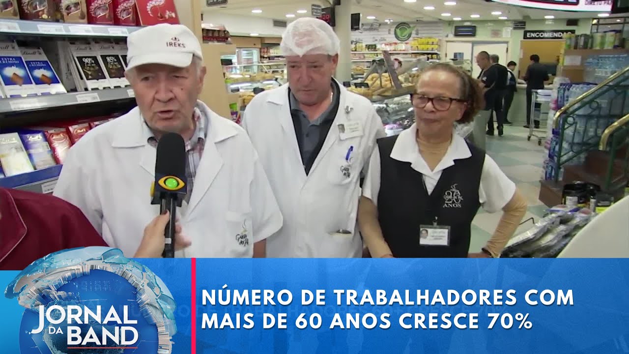Número de trabalhadores com mais de 60 anos cresce 70% | Jornal da Band