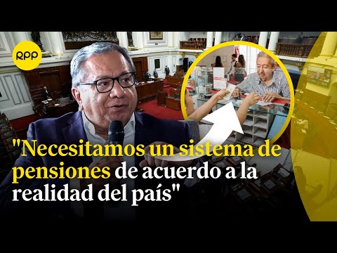Carlos Anderson comenta la reforma del sistema de pensiones y el retiro de las AFP