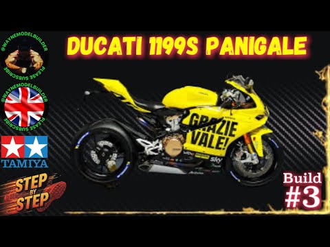 Tamiya - Ducati 1199 - "GRAZIE VALE" Edition - Build #3