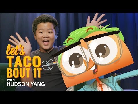We Taco to Hudson Yang I Let's Taco 'Bout It