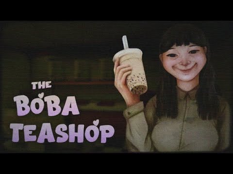 【The Boba Teashop】タピオカ屋を経営するほのぼのとしたホラーゲーム♡
