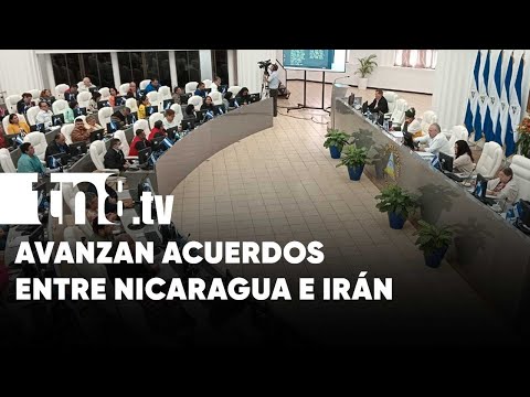 Avanzan acuerdos económicos y de salud entre Nicaragua e Irán