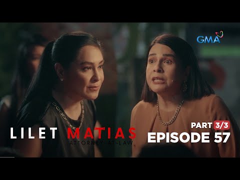 Lilet Matias, Attorney-At-Law: Two mothers’ fight for justice! (Full Episode 57 - Part 3/3)