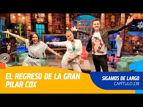 Capítulo 138: El regreso a la televisión de Pilar Cox | Sigamos de Largo 2020