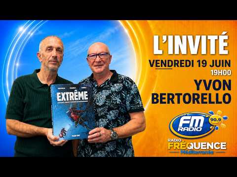 Interview - Yvon Bertorello (17.06.2026)