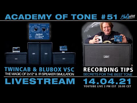 Academy of Tone #51: The magic of the TWINCAB and BluBOX recording tips! Plus Thomas’s Hamburg recap