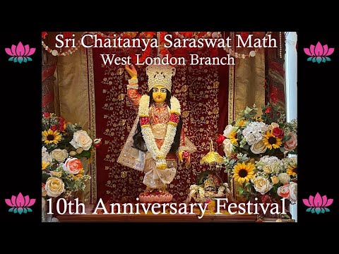 Sri Chaitanya Saraswat Math West London - 10th Anniversary Festival