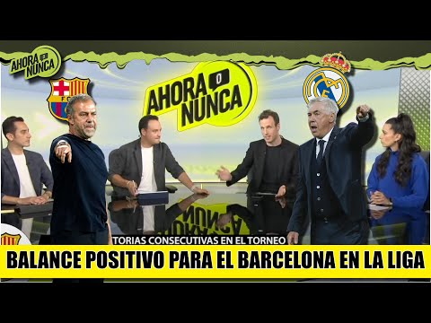 BARCELONA, MEJOR EQUIPO DE LA LIGA, a pesar de los problemas. REAL MADRID, amenazado | Ahora o Nunca