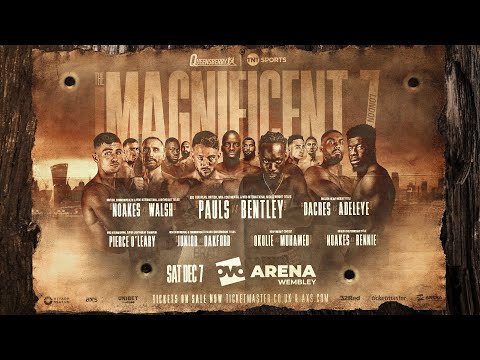 The Return of the Magnificent 7 💥 The Biggest Show in British Boxing is BACK!