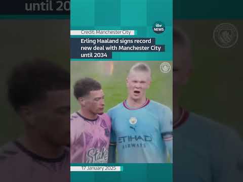 Erling Haaland signs record new deal with Manchester City until 2034 | ITV News