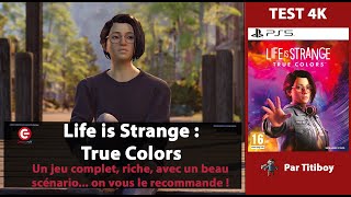 Vido-Test : [TEST 4K] LIFE IS STRANGE : TRUE COLORS sur PS5 - Du gameplay, un avis... et une note !