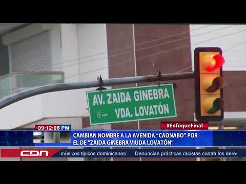 Cambian nombre a la avenida “Caonabo” por el de “Zaida Ginebra viuda Lovatón”