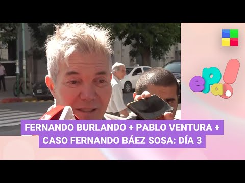 Fernando Burlando + Pablo Ventura + Caso Báez Sosa - #EPA | Programa completo (04/01/23)