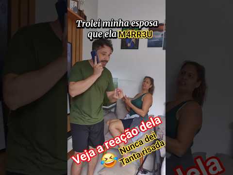 Trollei minha esposa que ela M4RR3U, ela caiu direitinho kkk