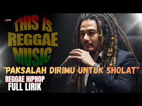 PAKSALAH DIRIMU UNTUK SHOLAT REGGAE COVER AP88