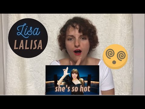 Vidéo LISA - LALISA MV REACTION