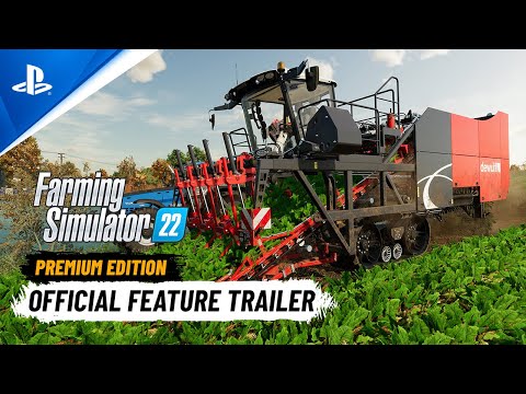 Farming Simulator 22: Premium Edition - Feature Trailer | PS5 & PS4 Games