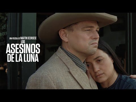 Los Asesinos de la Luna | Tráiler Final (SUBTITULADO) – Martin Scorsese, Leonardo DiCaprio