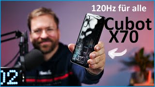 Vido-Test : Cubot X70 Smartphone Review: 150? fr 120Hz FullHD+, 12GB/256GB, G99 /Moschuss.de