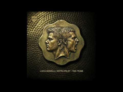 Luca Agnelli, KNTRLVRLST - Tag Team (ETBDUAL004)