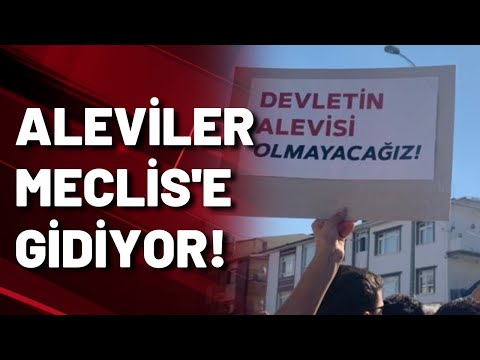 ALEVİLER YARIN MECLİSE GİDİYOR!