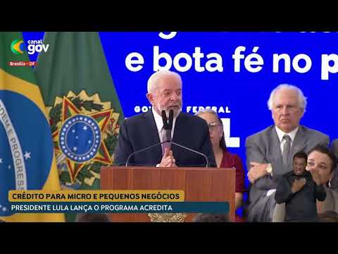 Presidente Lula participa do lançamento do Programa Acredita