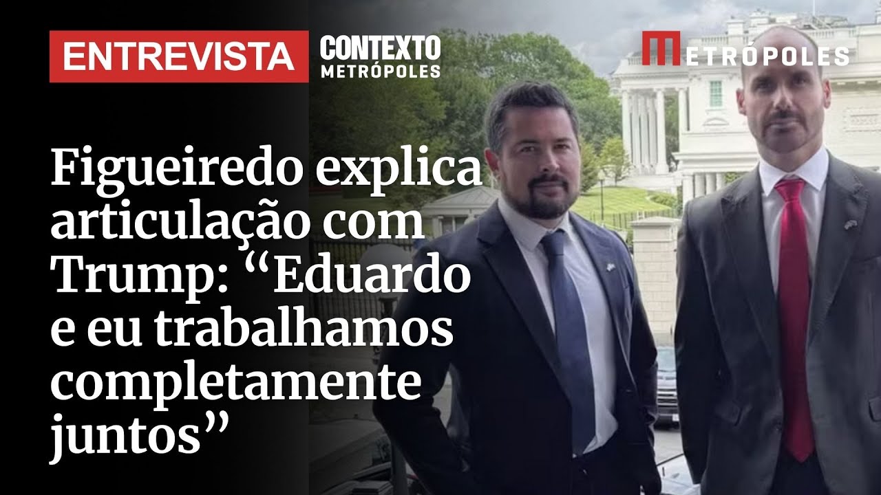 Figueiredo explica articulação com Trump Eduardo e eu trabalhamos completamente juntos