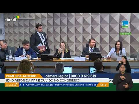 Ex-diretor da PRF é ouvido na CPMI de atos golpistas