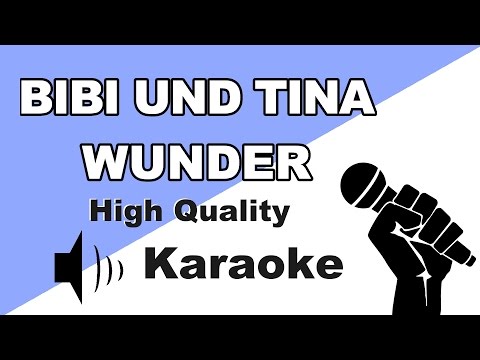 🔴🎤Bibi & Tina - Wunder (Karaoke/Instrumental) zum Mitsingen mit Songtext🎤🔴
