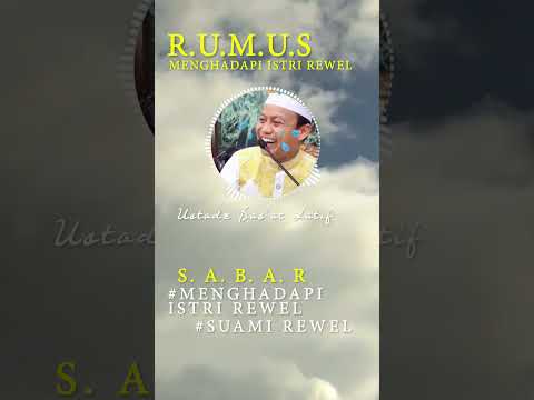 Rumus Menghadapi Istri #ceramahustadzdasadlatif #ceramahinspiratif #ceramahislam #ustaddasatlatif
