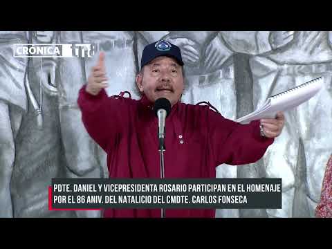 Daniel Ortega, durante acto en honor a Carlos Fonseca: «Estamos en el nacimiento de un nuevo mundo»