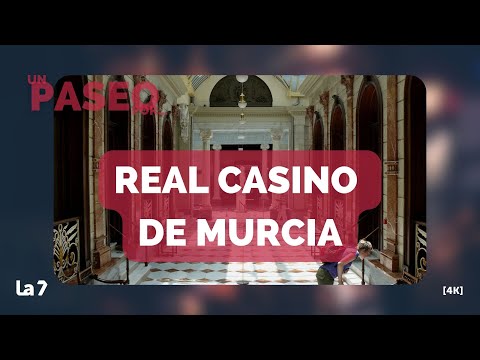 Un paseo por... Real Casino de Murcia | La 7