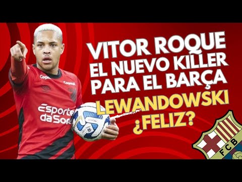 Vitor Roque: de la emotiva despedida en Paranaense al ilusionante debut con el Barça