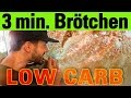 Low Carb Brötchen fürs Frühstück