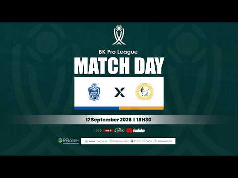 🔴<strong>LIVE</strong>: Rayon Sports Vs Sunrise FC || BK <strong>Pro</strong> League || 17.09.2026
