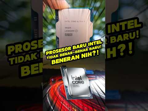 Prosesor Baru Intel Cuma “Refresh” Saja?