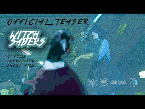 WITCH SABERS (Official Teaser) - Short Film 2022