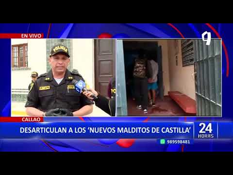 Callao: Desarticulan a peligrosa banda criminal “Los nuevos Malditos de Castilla”