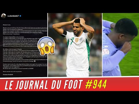 CAN 2022 : l'ALGÉRIE déjà éliminée ! BARÇA : Ousmane DEMBÉLÉ sort du silence, Ansu FATI rechute !