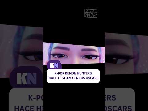 ¡K-Pop Demon Hunters hizo HISTORIA en los Oscars! Se llevó dos premios 😱💖 🇲🇽#KimchiNews