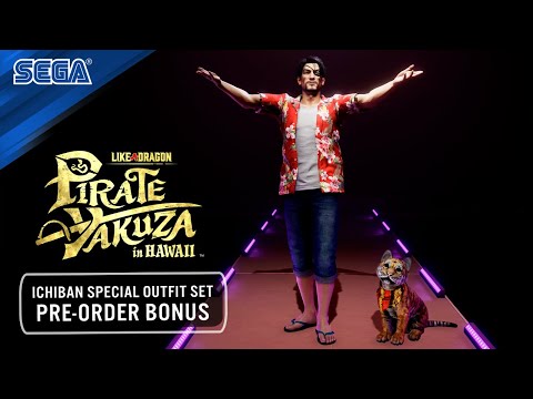 Like a Dragon: Pirate Yakuza in Hawaii | Ichiban Special Outfit Set Pre-Order Bonus