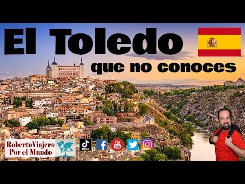 El Toledo en España que no conoces