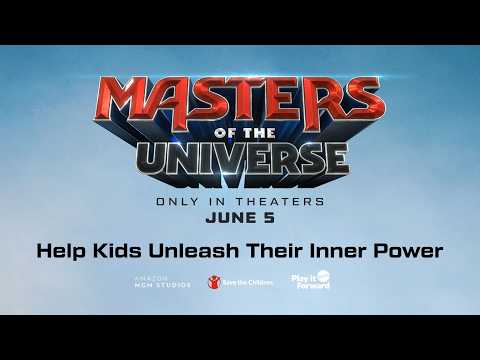 Masters of the Universe / Save the Children PSA