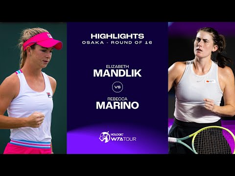 Elizabeth Mandlik vs. Rebecca Marino | 2023 Osaka Round of 16 | WTA Match Highlights