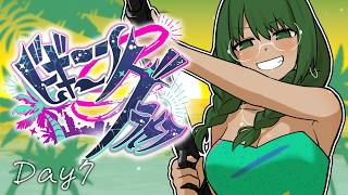 【#ビギニングラセフ 】DAY7 乗るぜ、このビッグウェーブに【 #神楽すず 】