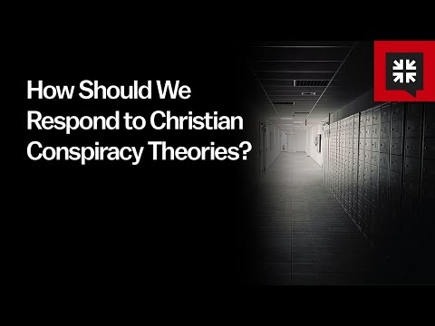 How Should We Respond to Christian Conspiracy Theories? // Ask Pastor John