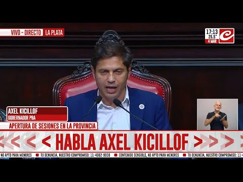Axel Kicillof abre las sesiones de la Legislatura bonaerense