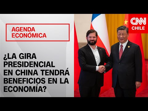 Análisis a la gira del presidente Boric en China: ¿Beneficiará a la economía? | Agenda Econo?mica