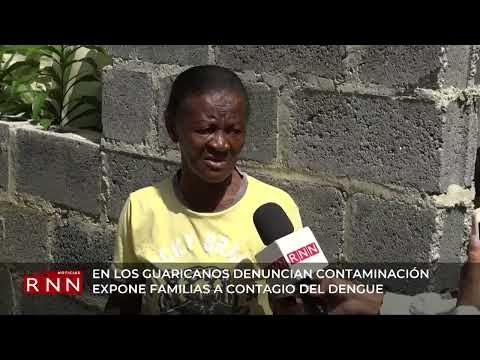 En Los Guaricanos denuncian contaminación expone familias a contagio del dengue