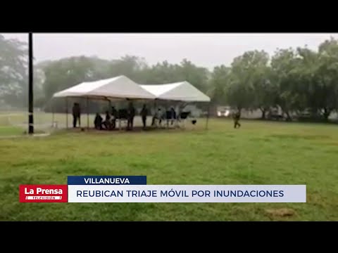 Reubican triaje móvil de Villanueva por inundaciones